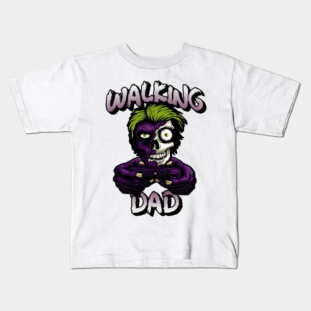 WALKING DAD Kids T-Shirt by nasia9toska